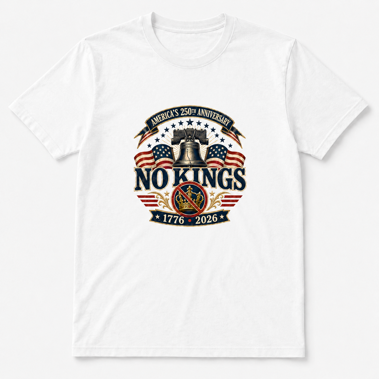 America’s 250th Anniversary “No Kings” Graphic T-Shirt